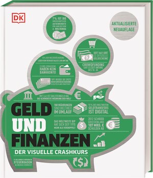 Buchcover #dkinfografik. Geld und Finanzen | Marianne Curphey | EAN 9783831039906 | ISBN 3-8310-3990-9 | ISBN 978-3-8310-3990-6