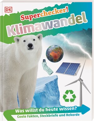 Buchcover Superchecker! Klimawandel | Maryam Sharif-Draper | EAN 9783831040469 | ISBN 3-8310-4046-X | ISBN 978-3-8310-4046-9