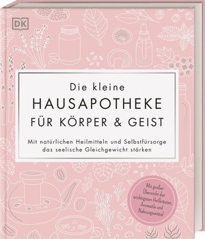 Buchcover Die kleine Hausapotheke für Körper & Geist  | EAN 9783831042593 | ISBN 3-8310-4259-4 | ISBN 978-3-8310-4259-3