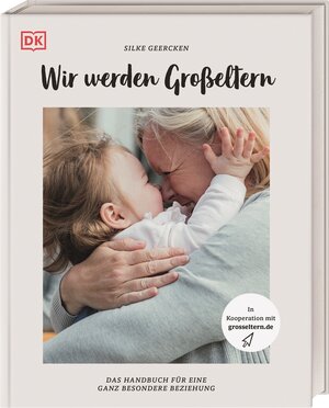 Buchcover Wir werden Großeltern | Silke Geercken | EAN 9783831043538 | ISBN 3-8310-4353-1 | ISBN 978-3-8310-4353-8