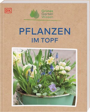 Buchcover Grünes Gartenwissen. Pflanzen im Topf | Geoff Stebbings | EAN 9783831043934 | ISBN 3-8310-4393-0 | ISBN 978-3-8310-4393-4
