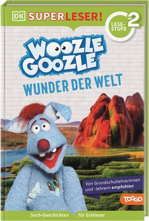 Buchcover SUPERLESER! Woozle Goozle Wunder der Welt | Jörg Fischer | EAN 9783831044887 | ISBN 3-8310-4488-0 | ISBN 978-3-8310-4488-7