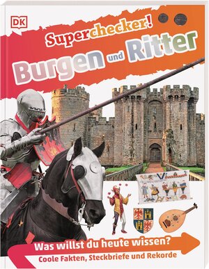 Buchcover Superchecker! Burgen und Ritter | Philip Steele | EAN 9783831045112 | ISBN 3-8310-4511-9 | ISBN 978-3-8310-4511-2