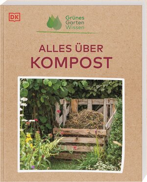 Buchcover Grünes Gartenwissen. Alles über Kompost | Zia Allaway | EAN 9783831045235 | ISBN 3-8310-4523-2 | ISBN 978-3-8310-4523-5
