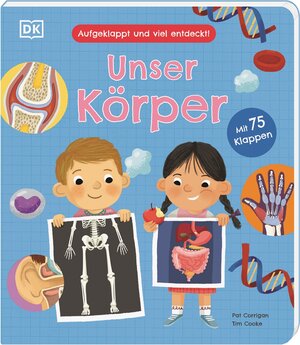 Buchcover Aufgeklappt und viel entdeckt! Unser Körper | Tim Cooke | EAN 9783831045396 | ISBN 3-8310-4539-9 | ISBN 978-3-8310-4539-6