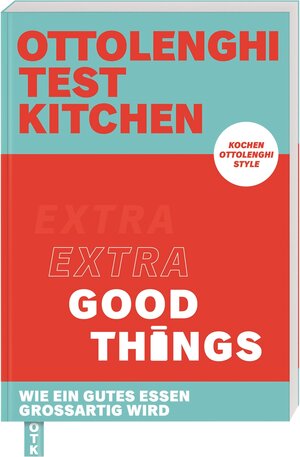 Buchcover Ottolenghi Test Kitchen – Extra good things | Yotam Ottolenghi | EAN 9783831045969 | ISBN 3-8310-4596-8 | ISBN 978-3-8310-4596-9
