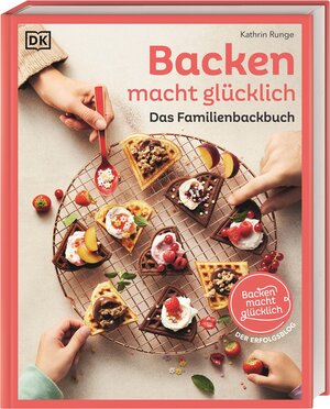 Buchcover Backen macht glücklich | Kathrin Runge | EAN 9783831046270 | ISBN 3-8310-4627-1 | ISBN 978-3-8310-4627-0