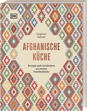 Buchcover Afghanische Küche | Sarghuna Sultanie | EAN 9783831046348 | ISBN 3-8310-4634-4 | ISBN 978-3-8310-4634-8