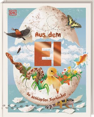 Buchcover Aus dem Ei | Robert Burton | EAN 9783831048427 | ISBN 3-8310-4842-8 | ISBN 978-3-8310-4842-7