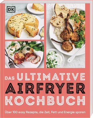 Buchcover Das ultimative Airfryer Kochbuch | EAN 9783831048656 | ISBN 3-8310-4865-7 | ISBN 978-3-8310-4865-6
