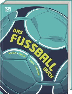 Buchcover Das Fußball-Buch | David Goldblatt | EAN 9783831048762 | ISBN 3-8310-4876-2 | ISBN 978-3-8310-4876-2