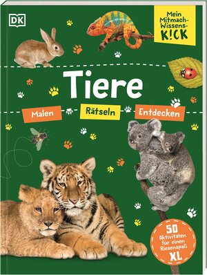 Buchcover Mein Mitmach-Wissens-Kick. Tiere | EAN 9783831048922 | ISBN 3-8310-4892-4 | ISBN 978-3-8310-4892-2