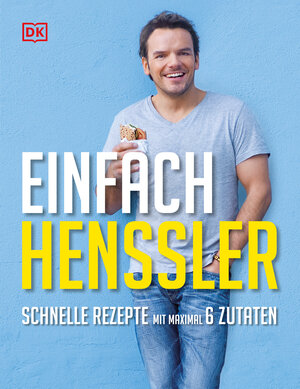 Buchcover Einfach Henssler | Steffen Henssler | EAN 9783831082735 | ISBN 3-8310-8273-1 | ISBN 978-3-8310-8273-5