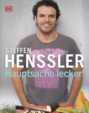 Buchcover Hauptsache lecker | Steffen Henssler | EAN 9783831082742 | ISBN 3-8310-8274-X | ISBN 978-3-8310-8274-2