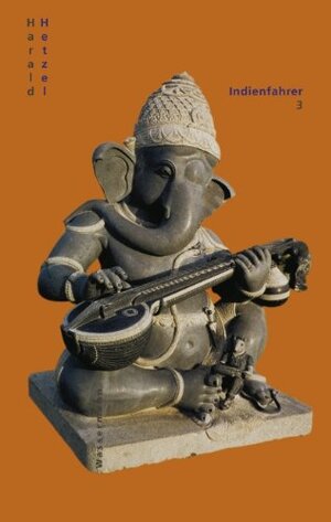 Buchcover Indienfahrer 3 | Hetzel, Harald | EAN 9783831107452 | ISBN 3-8311-0745-9 | ISBN 978-3-8311-0745-2