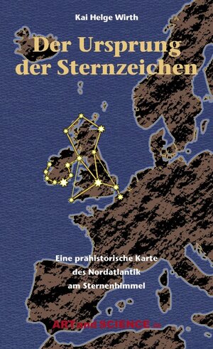 Buchcover Der Ursprung der Sternbilder | Kai H Wirth | EAN 9783831107803 | ISBN 3-8311-0780-7 | ISBN 978-3-8311-0780-3