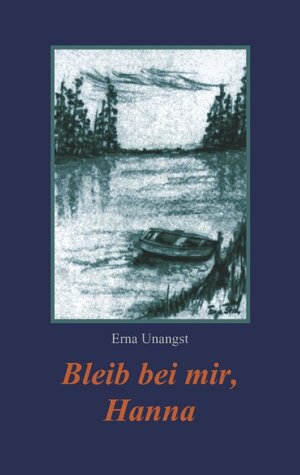 Bleib bei mir, Hanna