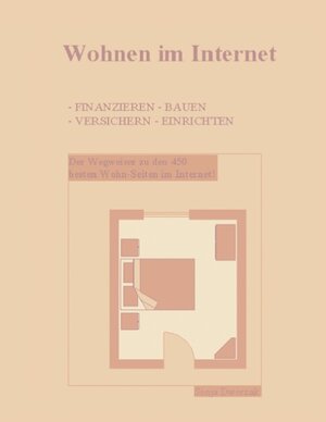 Buchcover Wohnen im Internet | Sonja Dworzak | EAN 9783831120741 | ISBN 3-8311-2074-9 | ISBN 978-3-8311-2074-1