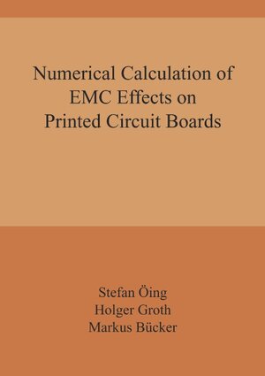 Numerical Calculation of EMC Effects on Printed Circuit Boards