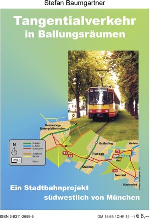 Tangentialverkehr in Ballungsräumen: Ein Stadtbahnprojekt südwestlich von München