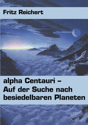 alpha Centauri: Auf der Suche nach besiedelbaren Planeten