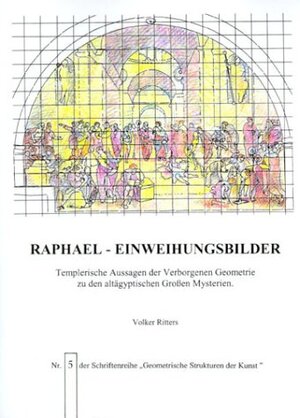 Raphael. Einweihungsbilder