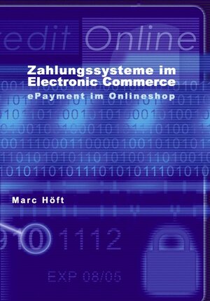 Zahlungssysteme im electronic commerce: ePayment im Online SHP