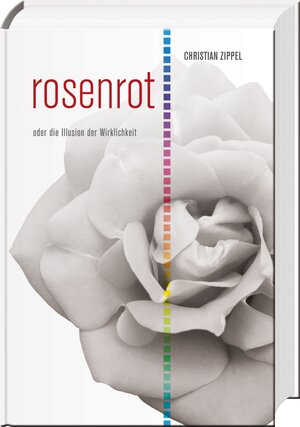 Buchcover rosenrot | Christian Zippel | EAN 9783831203956 | ISBN 3-8312-0395-4 | ISBN 978-3-8312-0395-6