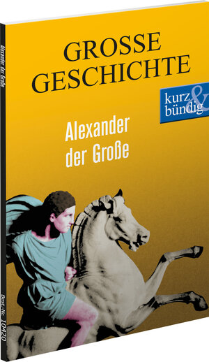 Buchcover Alexander der Große GROSSE GESCHICHTE | Ulrich Offenberg | EAN 9783831204205 | ISBN 3-8312-0420-9 | ISBN 978-3-8312-0420-5