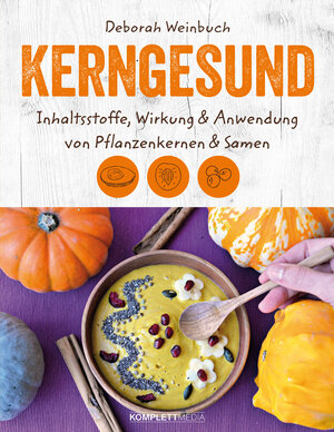 Buchcover Kerngesund | Deborah Weinbuch | EAN 9783831204533 | ISBN 3-8312-0453-5 | ISBN 978-3-8312-0453-3
