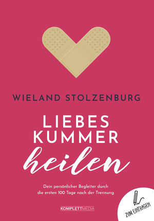 Buchcover Liebeskummer heilen | Wieland Stolzenburg | EAN 9783831205608 | ISBN 3-8312-0560-4 | ISBN 978-3-8312-0560-8