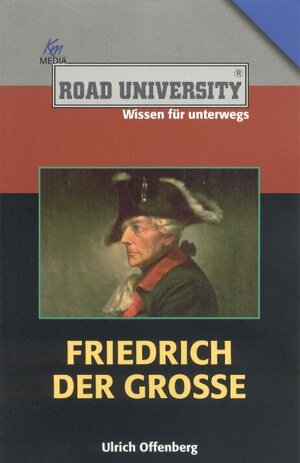 Buchcover Friedrich der Große | Ulrich Offenberg | EAN 9783831255917 | ISBN 3-8312-5591-1 | ISBN 978-3-8312-5591-7