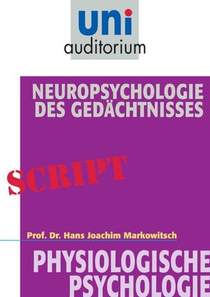 Buchcover Neuropsychologie des Gedächtnisses | Joachim Markowitsch | EAN 9783831256716 | ISBN 3-8312-5671-3 | ISBN 978-3-8312-5671-6