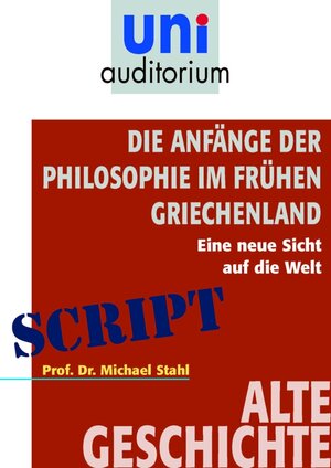 Buchcover Die Anfänge der Philosophie im frühen Griechenland | Michael Stahl | EAN 9783831257201 | ISBN 3-8312-5720-5 | ISBN 978-3-8312-5720-1