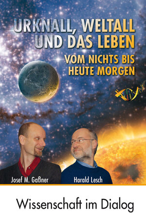Buchcover Urknall, Weltall und das Leben | Harald Lesch | EAN 9783831257270 | ISBN 3-8312-5727-2 | ISBN 978-3-8312-5727-0