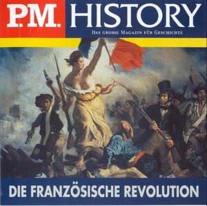 Die Französische Revolution. CD