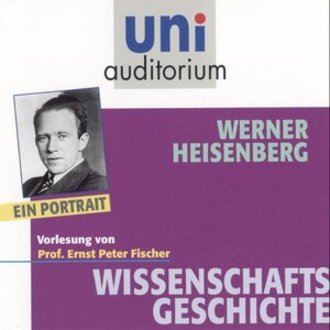 Buchcover Werner Heisenberg - ein Portrait | Ernst P Fischer | EAN 9783831262243 | ISBN 3-8312-6224-1 | ISBN 978-3-8312-6224-3