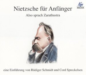 Buchcover Nietzsche für Anfänger - Also sprach Zarathustra | Rüdiger Schmidt | EAN 9783831262618 | ISBN 3-8312-6261-6 | ISBN 978-3-8312-6261-8