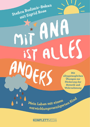 Buchcover Mit Ana ist alles anders | Stefica Budimir-Bekan | EAN 9783831271290 | ISBN 3-8312-7129-1 | ISBN 978-3-8312-7129-0