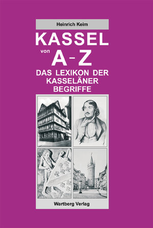 Kassel von A - Z