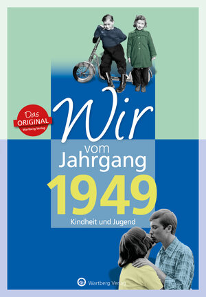 Buchcover Wir vom Jahrgang 1949 - Kindheit und Jugend | Helmut Blecher | EAN 9783831315499 | ISBN 3-8313-1549-3 | ISBN 978-3-8313-1549-9