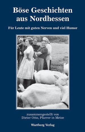 Buchcover Böse Geschichten aus Nordhessen | Dieter Otto | EAN 9783831316823 | ISBN 3-8313-1682-1 | ISBN 978-3-8313-1682-3