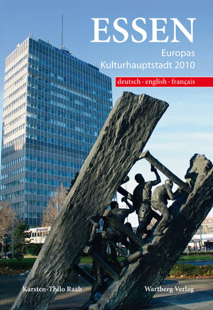 Buchcover Essen - Europas Kulturhauptstadt 2010  | EAN 9783831319145 | ISBN 3-8313-1914-6 | ISBN 978-3-8313-1914-5