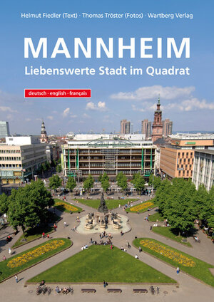 Buchcover Mannheim - Liebenswerte Stadt im Quadrat | Helmut Fiedler | EAN 9783831319480 | ISBN 3-8313-1948-0 | ISBN 978-3-8313-1948-0
