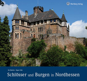 Buchcover Schlösser und Burgen in Nordhessen | Jürgen Nolte | EAN 9783831322763 | ISBN 3-8313-2276-7 | ISBN 978-3-8313-2276-3