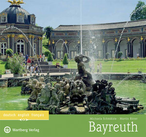 Buchcover Bayreuth in Farbe (dt., engl., franz.) | Michaela Schmälzle | EAN 9783831323319 | ISBN 3-8313-2331-3 | ISBN 978-3-8313-2331-9