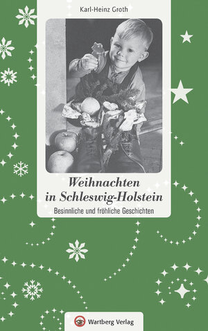 Buchcover Weihnachten in Schleswig-Holstein | Karl-Heinz Groth | EAN 9783831324118 | ISBN 3-8313-2411-5 | ISBN 978-3-8313-2411-8