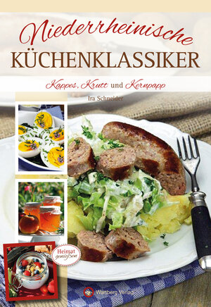 Buchcover Niederrheinische Küchenklassiker | Ira Schneider | EAN 9783831324781 | ISBN 3-8313-2478-6 | ISBN 978-3-8313-2478-1