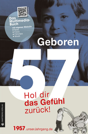 Buchcover Geboren 1957 - Hol dir das Gefühl zurück! | Thomas Parr | EAN 9783831328574 | ISBN 3-8313-2857-9 | ISBN 978-3-8313-2857-4