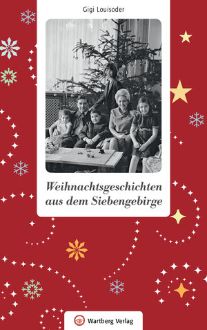 Buchcover Weihnachtsgeschichten aus dem Siebengebirge | Gigi Louisoder | EAN 9783831330058 | ISBN 3-8313-3005-0 | ISBN 978-3-8313-3005-8